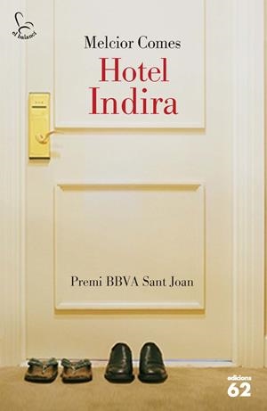 HOTEL INDIRA | 9788429773439 | COMES, MELCIOR | Galatea Llibres | Librería online de Reus, Tarragona | Comprar libros en catalán y castellano online