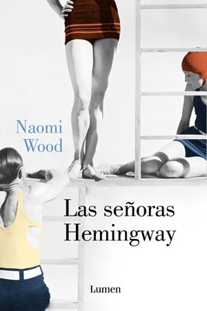 LAS SEÑORAS HEMINGWAY | 9788426401373 | WOOD, NAOMI | Galatea Llibres | Librería online de Reus, Tarragona | Comprar libros en catalán y castellano online