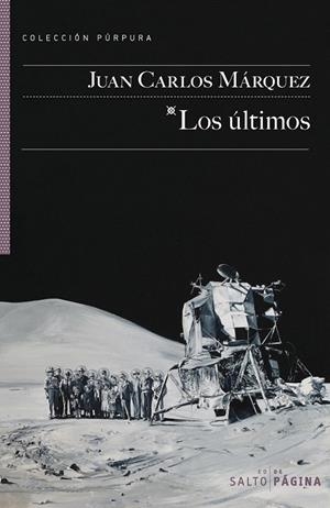 LOS ÚLTIMOS | 9788416148103 | MÁRQUEZ, JUAN C. | Galatea Llibres | Llibreria online de Reus, Tarragona | Comprar llibres en català i castellà online