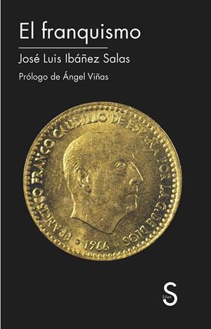 EL FRANQUISMO | 9788477377795 | IBÁÑEZ SALAS, JOSÉ LUIS | Galatea Llibres | Librería online de Reus, Tarragona | Comprar libros en catalán y castellano online