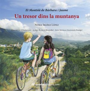 UN TRESOR DINS LA MUNTANYA | 9788415896555 | IBÁÑEZ LÓPEZ, NÚRIA | Galatea Llibres | Llibreria online de Reus, Tarragona | Comprar llibres en català i castellà online