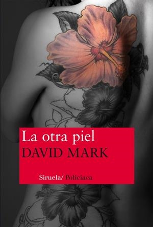 LA OTRA PIEL | 9788416208074 | MARK, DAVID | Galatea Llibres | Librería online de Reus, Tarragona | Comprar libros en catalán y castellano online