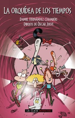 LA ORQUÍDEA DE LOS TIEMPOS | 9788498456394 | HERNÁNDEZ CHAMBERS, DANIEL | Galatea Llibres | Llibreria online de Reus, Tarragona | Comprar llibres en català i castellà online