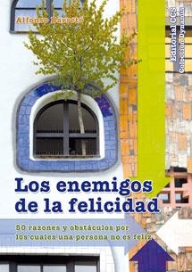 LOS ENEMIGOS DE LA FELICIDAD | 9788490231418 | BARRETO NIETO, ALFONSO | Galatea Llibres | Librería online de Reus, Tarragona | Comprar libros en catalán y castellano online