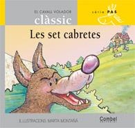 SET CABRETES - PAL, LES  NIVELL PAS, 2 | 9788478647620 | MONTAÑA, M (IL·L) / GRAU, A. (ADAP.) | Galatea Llibres | Librería online de Reus, Tarragona | Comprar libros en catalán y castellano online