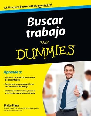 BUSCAR TRABAJO PARA DUMMIES | 9788432902116 | PIERA, MAITE | Galatea Llibres | Llibreria online de Reus, Tarragona | Comprar llibres en català i castellà online