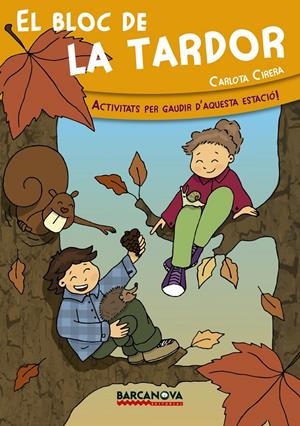 EL BLOC DE LA TARDOR | 9788448934002 | CIRERA, CARLOTA | Galatea Llibres | Llibreria online de Reus, Tarragona | Comprar llibres en català i castellà online