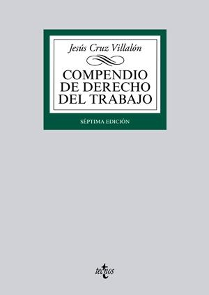 COMPENDIO DE DERECHO DEL TRABAJO | 9788430963249 | CRUZ VILLALÓN, JESÚS | Galatea Llibres | Llibreria online de Reus, Tarragona | Comprar llibres en català i castellà online