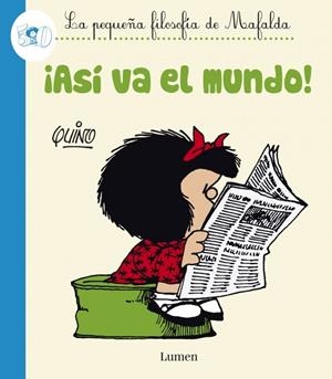 ASÍ VA EL MUNDO! | 9788426401601 | QUINO | Galatea Llibres | Librería online de Reus, Tarragona | Comprar libros en catalán y castellano online