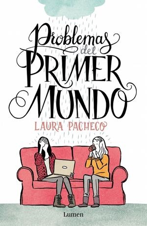 PROBLEMAS DEL PRIMER MUNDO | 9788426401472 | PACHECO, LAURA | Galatea Llibres | Librería online de Reus, Tarragona | Comprar libros en catalán y castellano online