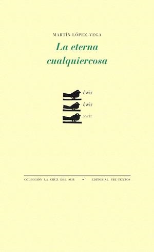 LA ETERNA CUALQUIERCOSA | 9788415894520 | LÓPEZ-VEGA GONZÁLEZ, MARTÍN | Galatea Llibres | Llibreria online de Reus, Tarragona | Comprar llibres en català i castellà online
