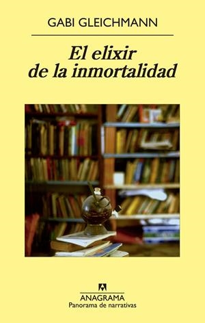 EL ELIXIR DE LA INMORTALIDAD | 9788433979032 | GLEICHMANN, GABI | Galatea Llibres | Librería online de Reus, Tarragona | Comprar libros en catalán y castellano online