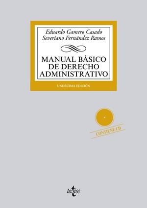 MANUAL BÁSICO DE DERECHO ADMINISTRATIVO | 9788430963317 | GAMERO CASADO, EDUARDO/FERNÁNDEZ RAMOS, SEVERIANO | Galatea Llibres | Llibreria online de Reus, Tarragona | Comprar llibres en català i castellà online
