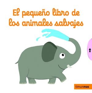 EL PEQUEÑO LIBRO DE LOS ANIMALES SALVAJES | 9788408126959 | CHOUX, NATHALIE | Galatea Llibres | Llibreria online de Reus, Tarragona | Comprar llibres en català i castellà online