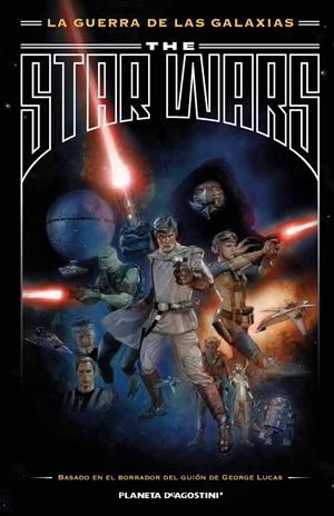 LA GUERRA DE LAS GALAXIAS (THE STAR WARS) | 9788416051489 | Galatea Llibres | Librería online de Reus, Tarragona | Comprar libros en catalán y castellano online