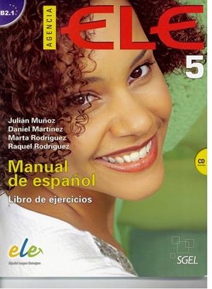 AGENCIA ELE 5 LIBRO DE EJERCICIOS+ CD. B2.1 | 9788497787574 | MARTÍNEZ PERNAS, DANIEL/RODRIGUEZ CRISTÓBAL, MARTA/RODRIGUEZ RUBIO, RAQUEL/MUÑOZ PÉREZ, JULIÁN | Galatea Llibres | Librería online de Reus, Tarragona | Comprar libros en catalán y castellano online