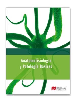 ANATOMOFISIOLOGIA Y PATOLOGIAS BASICAS | 9788415430704 | Galatea Llibres | Librería online de Reus, Tarragona | Comprar libros en catalán y castellano online