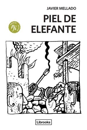 PIEL DE ELEFANTE | 9788494183560 | MELLADO TAVERA, JAVIER | Galatea Llibres | Librería online de Reus, Tarragona | Comprar libros en catalán y castellano online