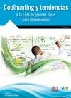 COOLHUNTING Y TENDENCIAS | 9788415457534 | RIVEROS TOVAR, PAULA | Galatea Llibres | Llibreria online de Reus, Tarragona | Comprar llibres en català i castellà online