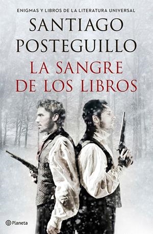 LA SANGRE DE LOS LIBROS | 9788408132424 | POSTEGUILLO, SANTIAGO | Galatea Llibres | Librería online de Reus, Tarragona | Comprar libros en catalán y castellano online