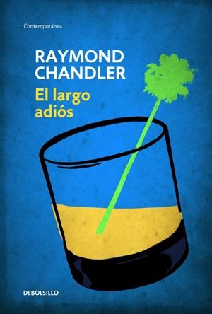 EL LARGO ADIÓS | 9788490622520 | CHANDLER, RAYMOND | Galatea Llibres | Llibreria online de Reus, Tarragona | Comprar llibres en català i castellà online