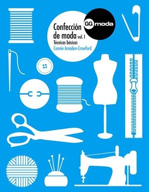 CONFECCIÓN DE MODA, 1 | 9788425227240 | AMADEN-CRAWFORD, CONNIE | Galatea Llibres | Llibreria online de Reus, Tarragona | Comprar llibres en català i castellà online