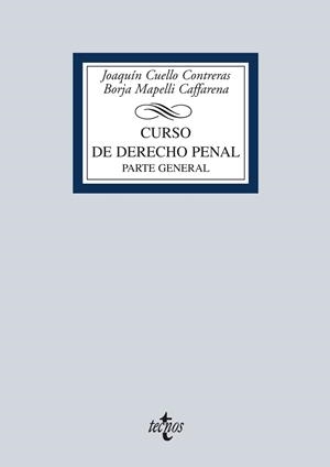 CURSO DE DERECHO PENAL | 9788430962891 | CUELLO CONTRERAS, JOAQUÍN/MAPELLI CAFFARENA, BORJA | Galatea Llibres | Llibreria online de Reus, Tarragona | Comprar llibres en català i castellà online