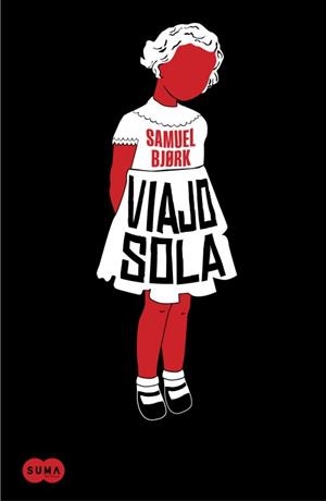 VIAJO SOLA | 9788483656891 | BJORK, SAMUEL | Galatea Llibres | Librería online de Reus, Tarragona | Comprar libros en catalán y castellano online