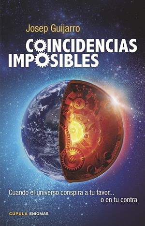 COINCIDENCIAS IMPOSIBLES | 9788448020361 | GUIJARRO, JOSEP | Galatea Llibres | Librería online de Reus, Tarragona | Comprar libros en catalán y castellano online