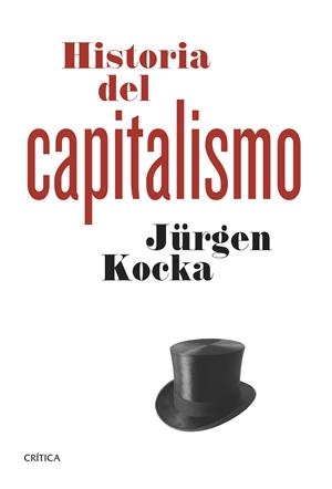 HISTORIA DEL CAPITALISMO | 9788498927399 | KOCKA, JURGEN | Galatea Llibres | Llibreria online de Reus, Tarragona | Comprar llibres en català i castellà online