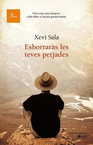 ESBORRARÀS LES TEVES PETJADES | 9788475885162 | SALA, XEVI | Galatea Llibres | Llibreria online de Reus, Tarragona | Comprar llibres en català i castellà online