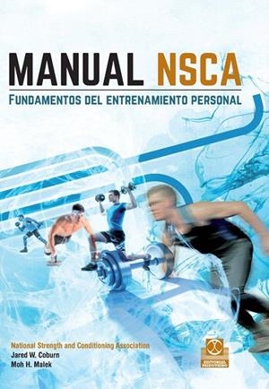 MANUAL NSCA. FUNDAMENTOS DEL ENTRENAMIENTO PERSONAL (COLOR) | 9788499105536 | COBURN, JARED W. | Galatea Llibres | Llibreria online de Reus, Tarragona | Comprar llibres en català i castellà online