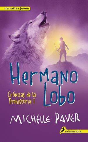 HERMANO LOBO | 9788498386141 | PAVER, MICHELLE | Galatea Llibres | Llibreria online de Reus, Tarragona | Comprar llibres en català i castellà online