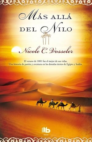 MÁS ALLÁ DEL NILO | 9788498729962 | VOSSELER, NICOLE C. | Galatea Llibres | Llibreria online de Reus, Tarragona | Comprar llibres en català i castellà online