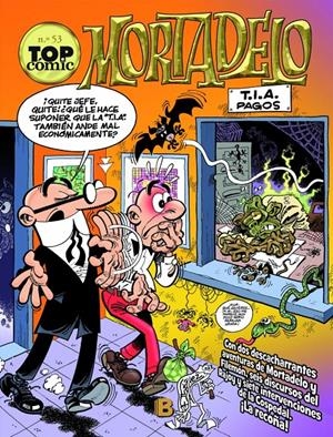 TOP COMIC MORTADELO 53 | 9788466654692 | IBÁÑEZ TALAVERA, FRANCISCO | Galatea Llibres | Librería online de Reus, Tarragona | Comprar libros en catalán y castellano online