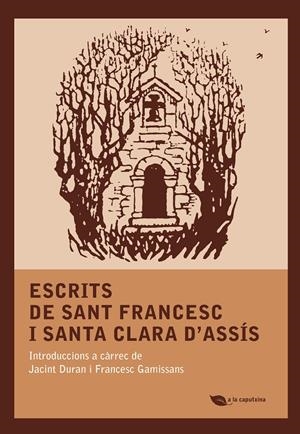 ESCRITS DE SANT FRANCESC I SANTA CLARA D'ASSÍS | 9788499793252 | DURAN BOADA, JACINT | Galatea Llibres | Librería online de Reus, Tarragona | Comprar libros en catalán y castellano online