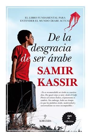 DE LA DESGRACIA DE SER ÁRABE | 9788416100712 | KASSIR, SAMIR | Galatea Llibres | Llibreria online de Reus, Tarragona | Comprar llibres en català i castellà online