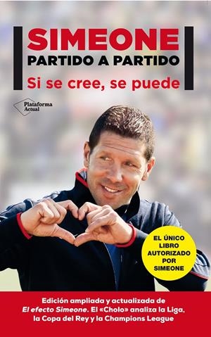 SIMEONE PARTIDO A PARTIDO | 9788416256020 | DIEGO PABLO SIMEONE | Galatea Llibres | Llibreria online de Reus, Tarragona | Comprar llibres en català i castellà online
