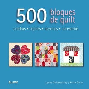 500 BLOQUES DE QUILT | 9788416138173 | GREEN, KERRY | Galatea Llibres | Librería online de Reus, Tarragona | Comprar libros en catalán y castellano online