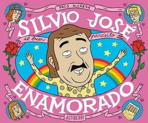 SILVIO JOSÉ, ENAMORADO | 9788415685753 | FRANCISCO, ALCÁZAR POLA | Galatea Llibres | Llibreria online de Reus, Tarragona | Comprar llibres en català i castellà online