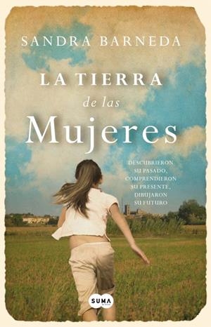 LA TIERRA DE LAS MUJERES | 9788483657751 | BARNEDA, SANDRA | Galatea Llibres | Librería online de Reus, Tarragona | Comprar libros en catalán y castellano online