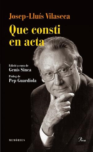 QUE CONSTI EN ACTA | 9788475884615 | VILASECA GUASCH, JOSEP LLUIS | Galatea Llibres | Librería online de Reus, Tarragona | Comprar libros en catalán y castellano online