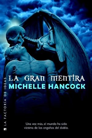 LA GRAN MENTIRA | 9788490186558 | HANCOCK, MICHELLE | Galatea Llibres | Librería online de Reus, Tarragona | Comprar libros en catalán y castellano online