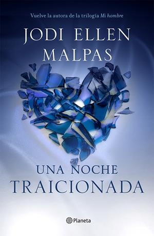 TRAICIONADA. UNA NOCHE, 2 | 9788408133070 | MALPAS, JODI ELLEN | Galatea Llibres | Librería online de Reus, Tarragona | Comprar libros en catalán y castellano online