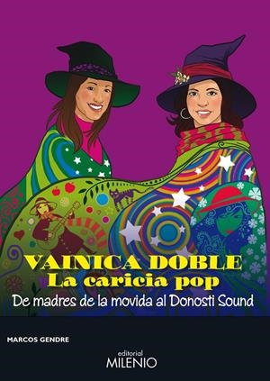 VAINICA DOBLE. LA CARICIA DEL POP | 9788497436427 | BLANCO GENDRE, MARCOS | Galatea Llibres | Librería online de Reus, Tarragona | Comprar libros en catalán y castellano online