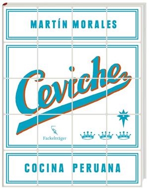 CEVICHE | 9783771600204 | MORALES, MARTÍN | Galatea Llibres | Llibreria online de Reus, Tarragona | Comprar llibres en català i castellà online