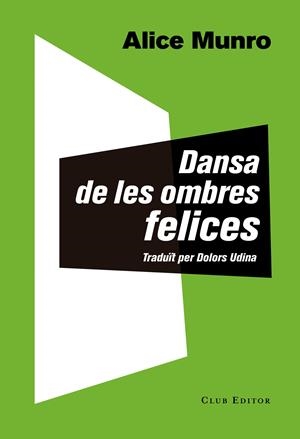 DANSA DE LES OMBRES FELICES | 9788473291873 | MUNRO, ALICE | Galatea Llibres | Librería online de Reus, Tarragona | Comprar libros en catalán y castellano online