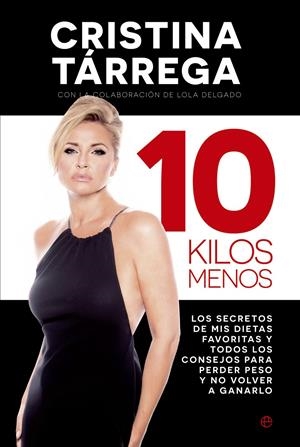 10 KILOS MENOS | 9788490601846 | TÁRREGA, CRISTINA | Galatea Llibres | Librería online de Reus, Tarragona | Comprar libros en catalán y castellano online