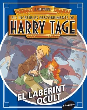 EL LABERINT AMAGAT. HARRY TAGE 3 | 9788415975151 | OLIVIERI, JACOPO | Galatea Llibres | Llibreria online de Reus, Tarragona | Comprar llibres en català i castellà online