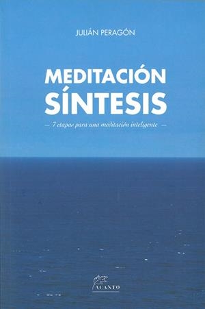 MEDITACIÓN SÍNTESIS | 9788415053521 | PERAGÓN, JULIÁN | Galatea Llibres | Llibreria online de Reus, Tarragona | Comprar llibres en català i castellà online